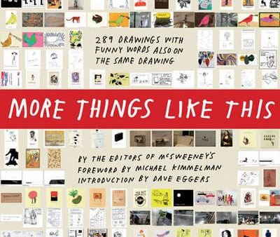 of McSweeney s Editors: More Things Like This [2009] hardback on Sale