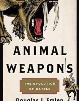 Douglas J Emlen: Animal Weapons [2014] hardback Fashion