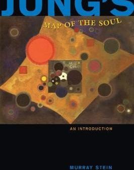 Murray Stein: Jung s Map of the Soul [1999] paperback Online Hot Sale