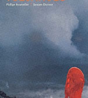 P Bourseiller: VOLCANOES - Z13 [2002] hardback Supply