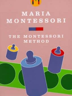 Maria Montessori: Montessori Method [1988] paperback Discount