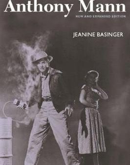 Jeanine Basinger: Anthony Mann [2007] paperback For Cheap