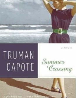 Truman Capote: Summer Crossing [2006] paperback Cheap