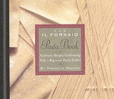 Maurizio Mazzon: IL FORNAIO PASTA BOOK Z13 [2002] hardback Supply