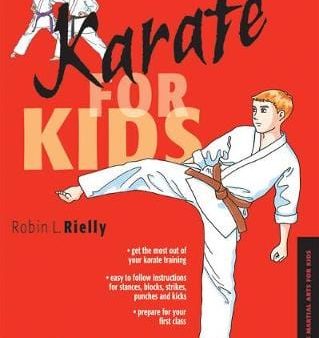 Robin L Rielly: Karate for Kids [2004] hardback Online Hot Sale