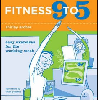 Shirley J. Archer: Fitness 9 to 5 [2006] paperback Online Hot Sale