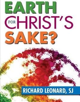 Richard Leonard: What Are We Doing on Earth for Christ s Sake? [2015] paperback Online