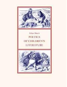 Zohar Shavit: POETICS OF CHILDRENS LITERATURE W4 [2009] paperback on Sale