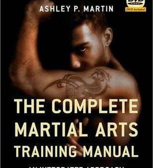 Ashley Martin: Complete Martial Arts Training Manual [2010] hardback Hot on Sale