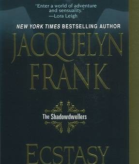 Jaquelyn Frank: Ecstasy [2009] paperback Discount